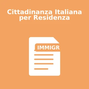 Cittadinanza Italiana per Residenza