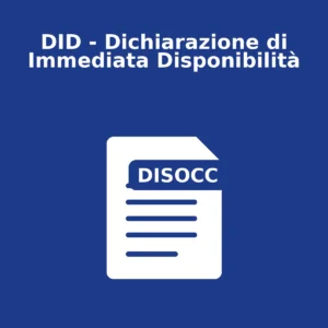 DID - Dichiarazione di Immediata Disponibilità