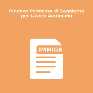 Rinnovo Permesso di Soggiorno per Lavoro Autonomo